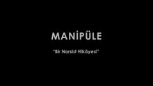 Manipüle 'Bir Narsist Hikâyesi' - Kısa Film (2024)