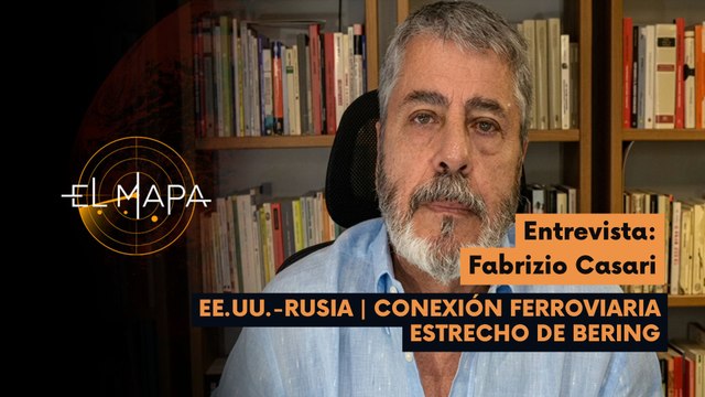 El Mapa | Fabrizio Casari | EE.UU.-Rusia | Conexión Ferroviaria Estrecho de Bering 10-06-2026