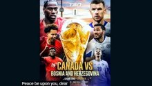 CANADA VS BOSNIA WORLD CUP 2026 PREDICTION