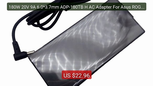180W 20V 9A 6.0*3.7mm ADP-180TB H AC Adapter For Asus ROG Zep... Amazing Value 2026 | Must Have!