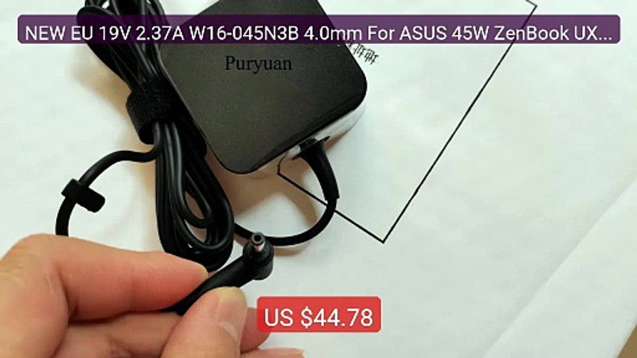 NEW EU 19V 2.37A W16-045N3B 4.0mm For ASUS 45W ZenBook UX43... -- Top Pick 2026 | Unbeatable Price!