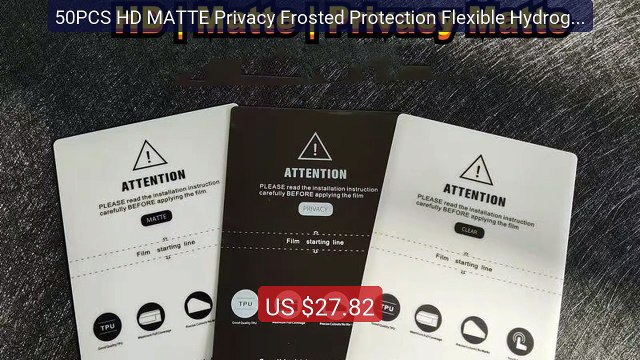 50PCS HD MATTE Privacy Frosted Protection Flexible Hydrogel Film Fo... Top Rated 2026 | Buy Now!