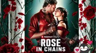 NEW 🌹 Rose in Chains Dailymotion Episodes - No Cut