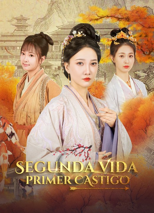 Segunda vida, primer castigo | Full 60 Eps SD Drama 2026