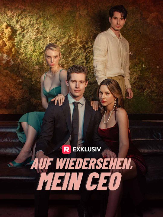 Auf Wiedersehen, mein CEO Ganze Folge