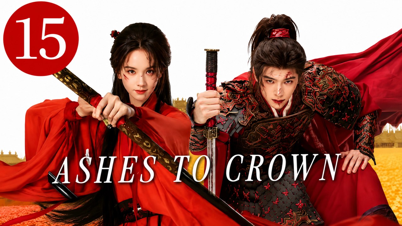 Ep.15 Ashes to Crown Engsub