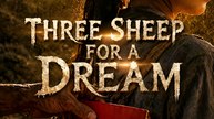 Three Sheep for a Dream-Drama FULL MOVIES ENGLISH SUB