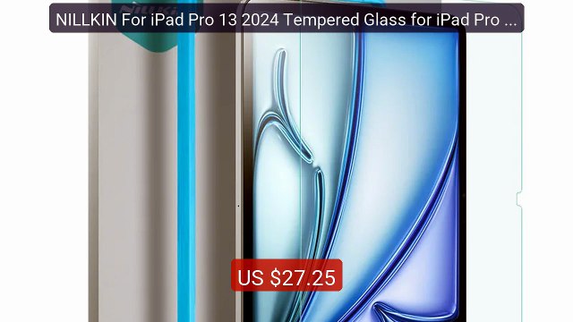 NILLKIN For iPad Pro 13 2024 Tempered Glass for iPad Pro 11 2024 HD... Top Rated 2026 | Buy Now!