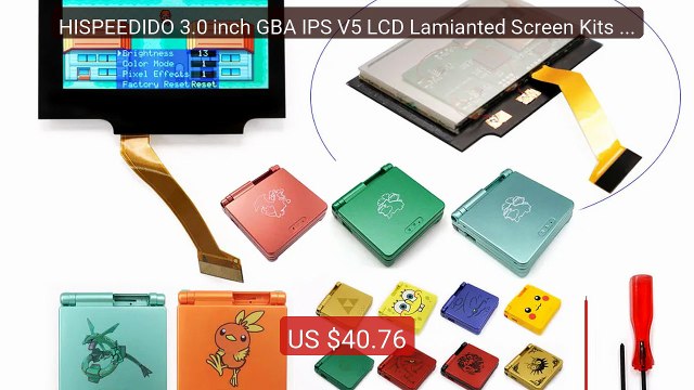 HISPEEDIDO 3.0 inch GBA IPS V5 LCD Lamianted Screen Kits W/UV... Amazing Value 2026 | Must Have!