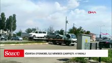 Iğdır'da otomobil ile minibüs çarpıştı: 4 yaralı