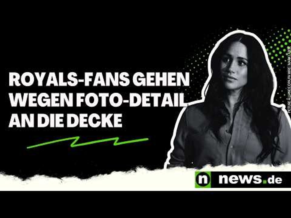 Meghan Markle beschimpft: "Sie ist mental instabil!" Fans gehen wegen Foto-Detail an die Decke