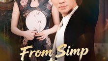 TOP SHORT DRAMA: FROM SIMP TO CASHBACK KING | WATCH FREE NOW