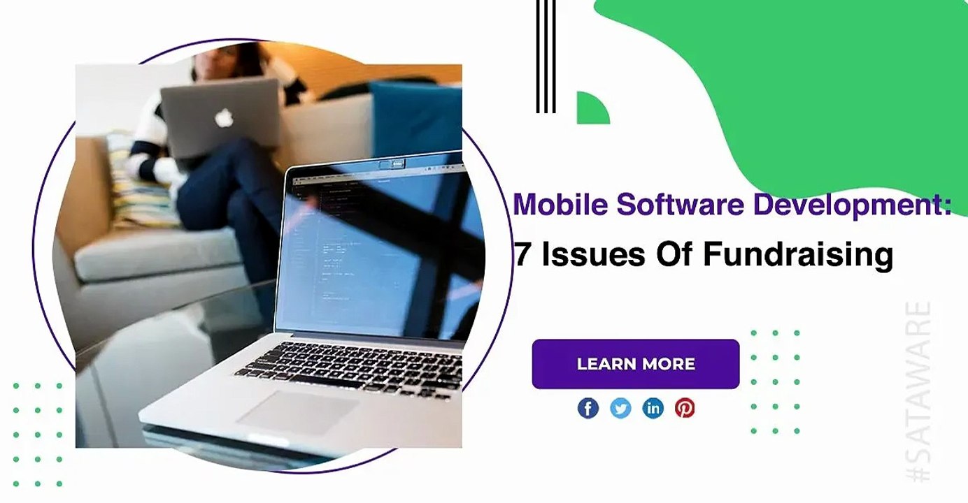 Mobile Software Development: 7 Issues Of Fundraising