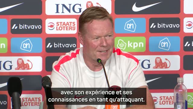 Pays-Bas - Koeman : "Ruud van Nistelrooy tente de mettre nos attaquants dans les meilleures conditions"