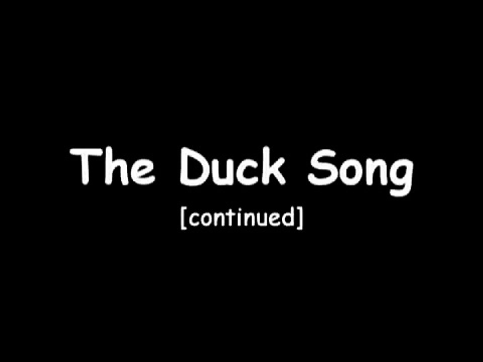 The duck song fail