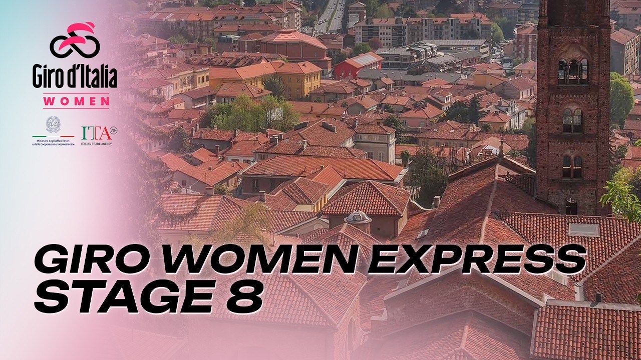Giro Express Women - Stage 8: Rivoli -Sestriere | Giro d'Italia Women 2026