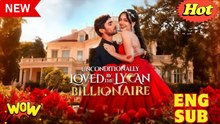 [New] Unconditionally Loved by the Lycan Billionaire