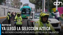 Ya llegó la Selección Azteca al Estadio Ciudad de México. ¡Esto ya se calentó!
