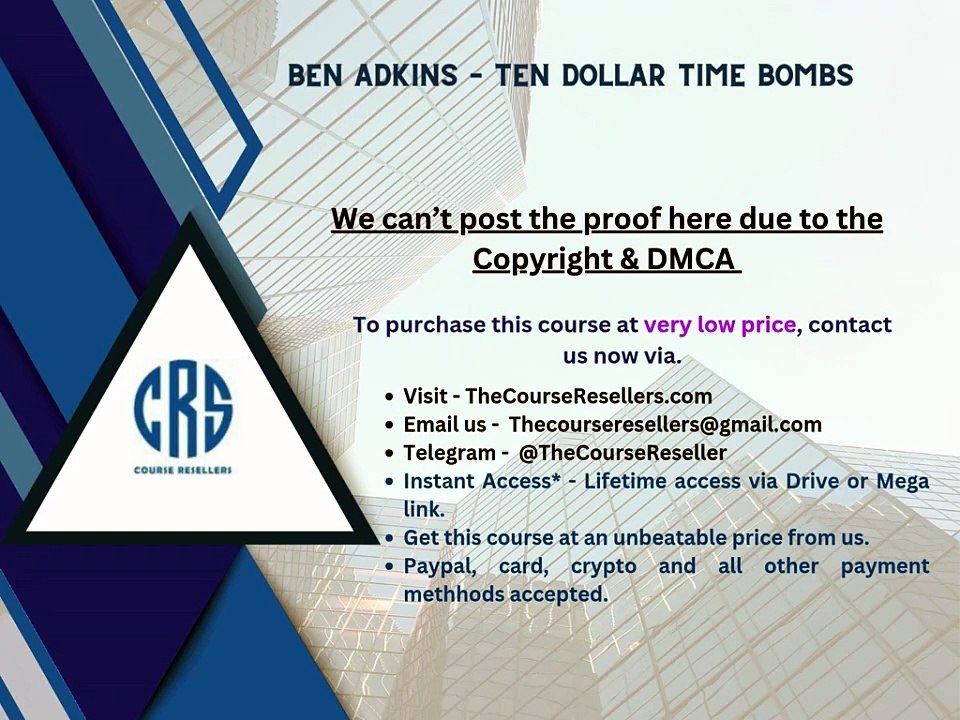 Thecourseresellers.com - Ben Adkins – Ten Dollar Time Bombs
