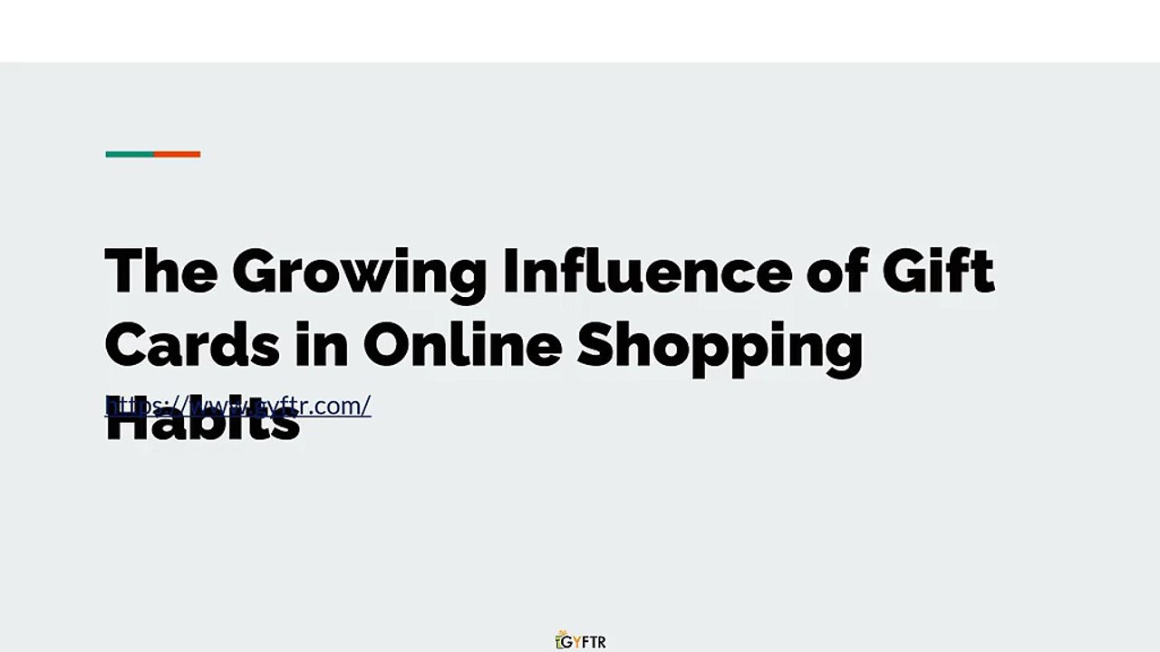 The Growing Influence of Gift Cards in Online Shopping Habits