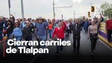 Familiares de desaparecidos bloquean Tlalpan