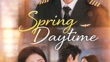Spring Daytime- Drama Movie English Sub