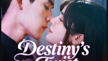 Destiny's Twist Loving Against Fate- Full Drama Movie English Sub