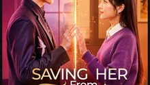 Saving Her From Tomorrow Drama Movies English Sub