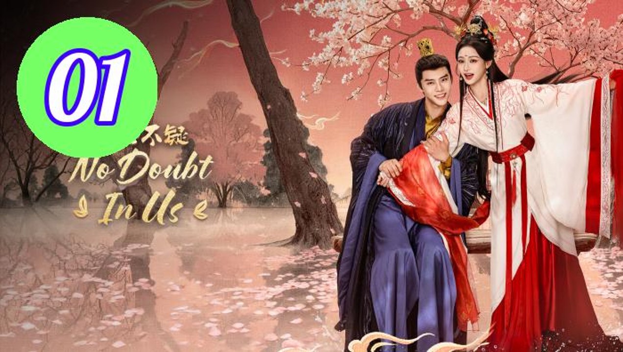 No Doubt in Us 2026 Episode 1 Engsub