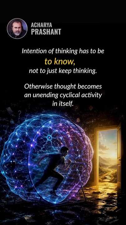 Purposeful Thinking || Acharya Prashant