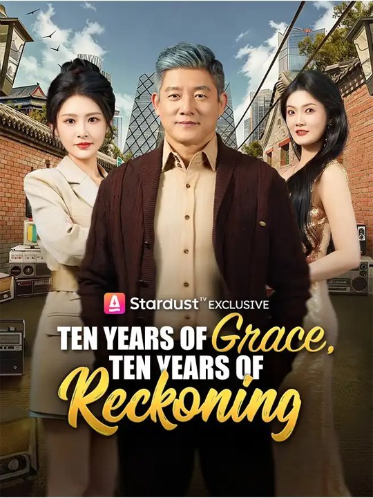 [Eng Sub]🔥🌻🎀Ten Years of Grace, Ten Years of Reckoning - Chinese Drama - English Sub - Full Drama Episode | Full Drama Dailymotion #reelshort