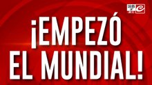 ¡Empezó el Mundial!