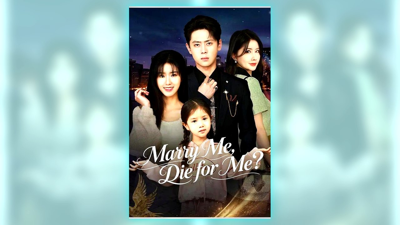 Marry Me, Die for Me | Free Watch