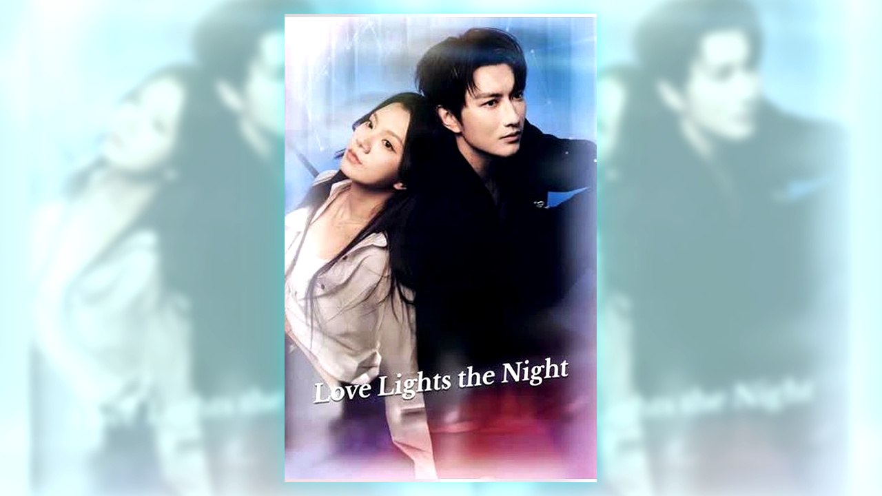 Love Lights the Night | Watch Free