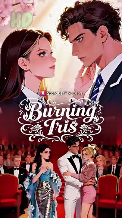 Burning tris- Drama FULL MOVIES ENGLISH SUB