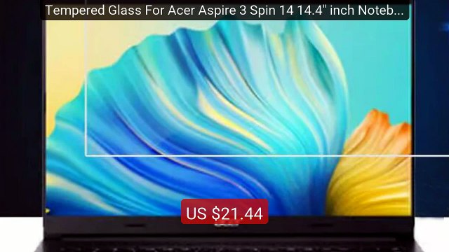 Tempered Glass For Acer Aspire 3 Spin 14 14.4 inch Notebook T... Best Buy 2026 | Great Quality!