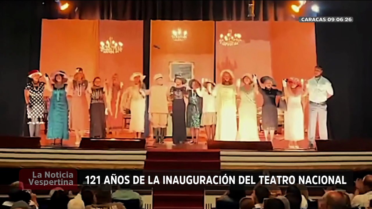 Conmemoran 121 años de la inauguración del Teatro Nacional de Caracas