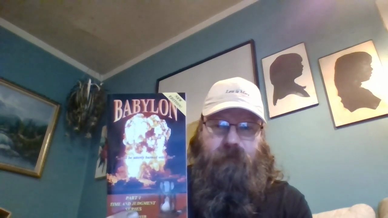Part One: Babylon: The Time & Judgment Series, By David W. Dyer