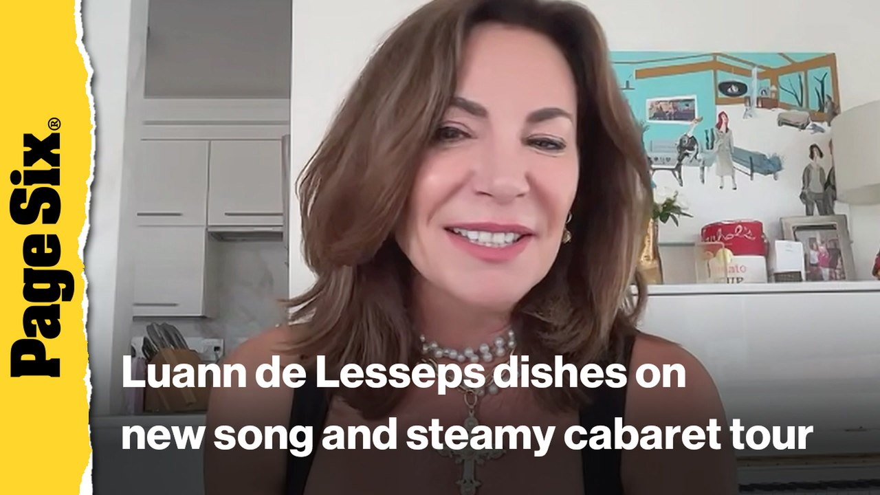 Luann de Lesseps teases steamy cabaret tour — and reveals she has new music dropping soon