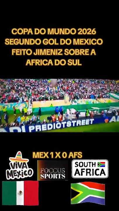 1000044326- SEGUNDO GOL DO MÉXICO SOBRE A ÁFRICA DO SUL