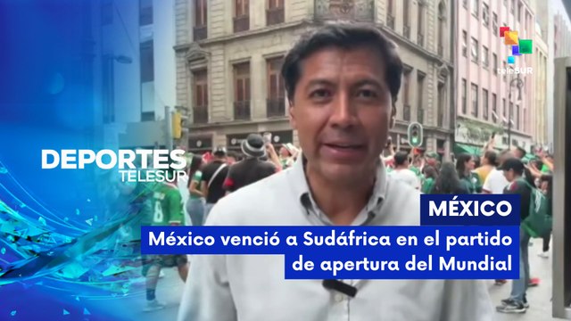 DEPORTES TELESUR | México gana en su debut mundialista 11-06-2026