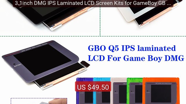 3.1inch DMG IPS Laminated LCD Screen Kits for GameBoy GB DMG H... Best Buy 2026 | Great Quality!
