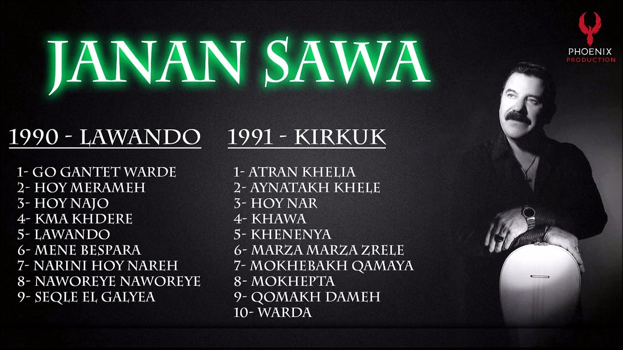 Janan Sawa - Full Albums (Lawando 1990 & Kirkuk 1991)