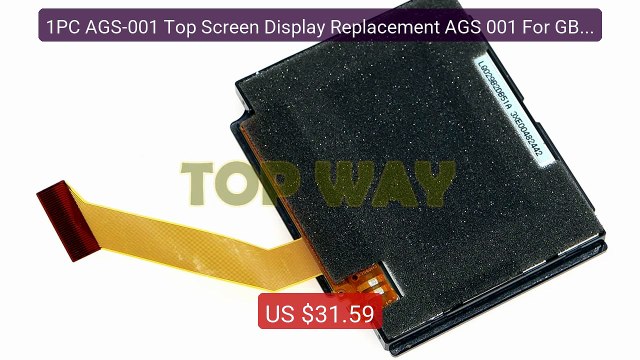 1PC AGS-001 Top Screen Display Replacement AGS 001 For GBA SP Game... Best Deal 2026 | Shop Now!