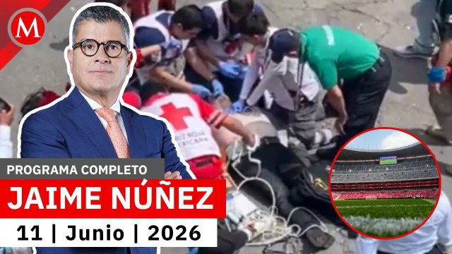 Aficionado sufre infarto previo al México vs. Sudáfrica | Jaime Núñez, 11 de junio de 2026