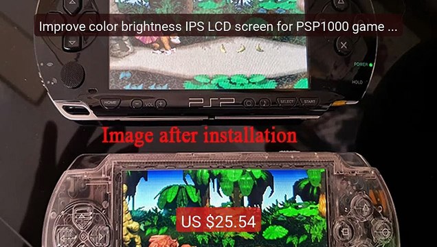 Improve color brightness IPS LCD screen for PSP1000 game conso... Hot Deal 2026 | Limited Offer!