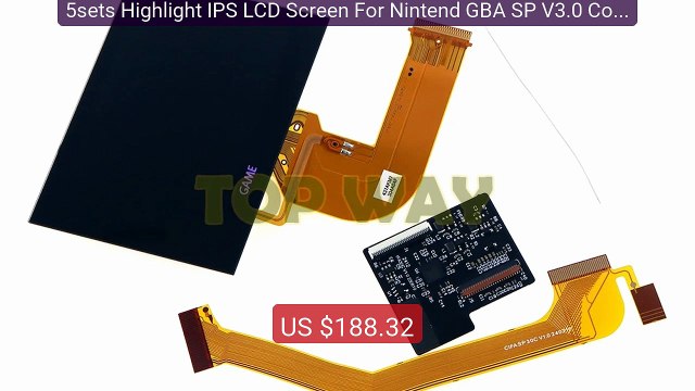 5sets Highlight IPS LCD Screen For Nintend GBA SP V3.0 Console... Best Buy 2026 | Great Quality!