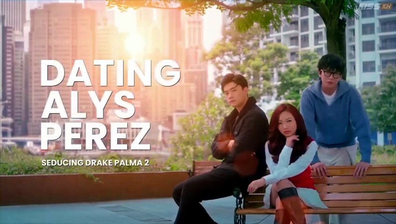 Ep.1 - Dating Alys Perez - English Sub