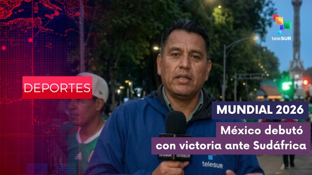 DEPORTES EDICIÓN CENTRAL | Fanáticos celebran victoria del equipo azteca ante Sudáfrica 11-06-2026