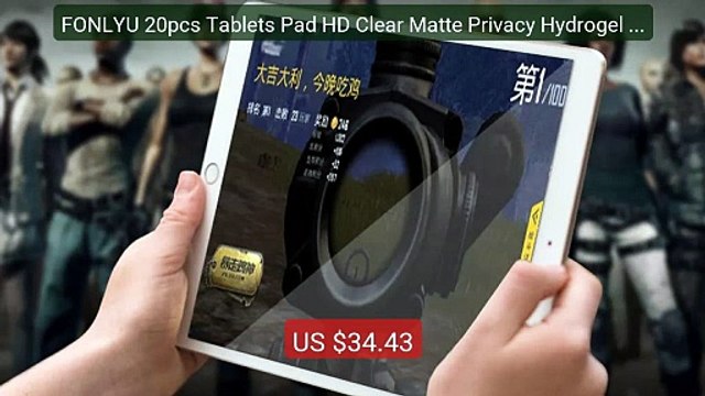 FONLYU 20pcs Tablets Pad HD Clear Matte Privacy Hydrogel Fi... Top Pick 2026 | Unbeatable Price!
